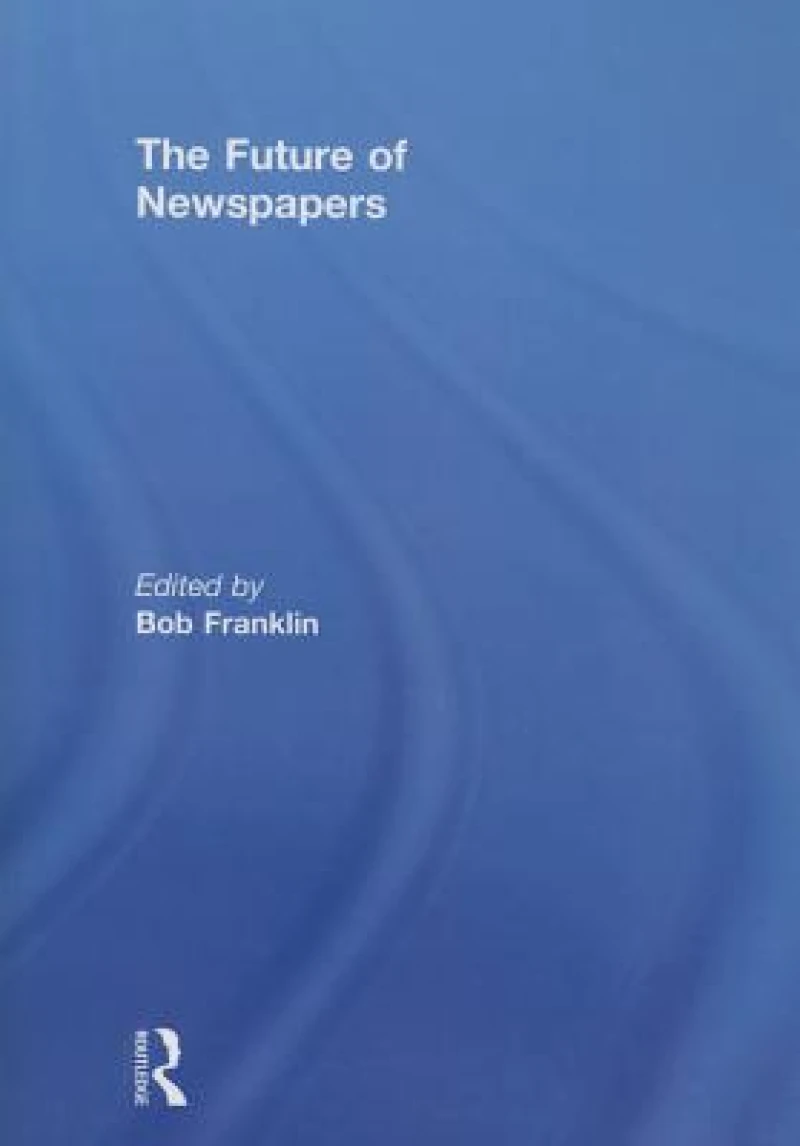 The Future of Newspapers