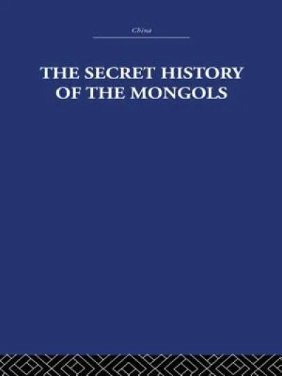 The Secret History of the Mongols