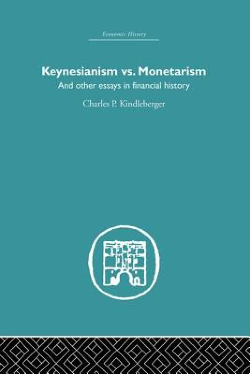 Keynesianism vs. Monetarism