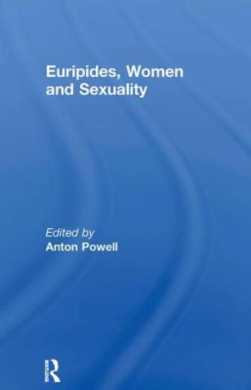 Euripides, Women and Sexuality