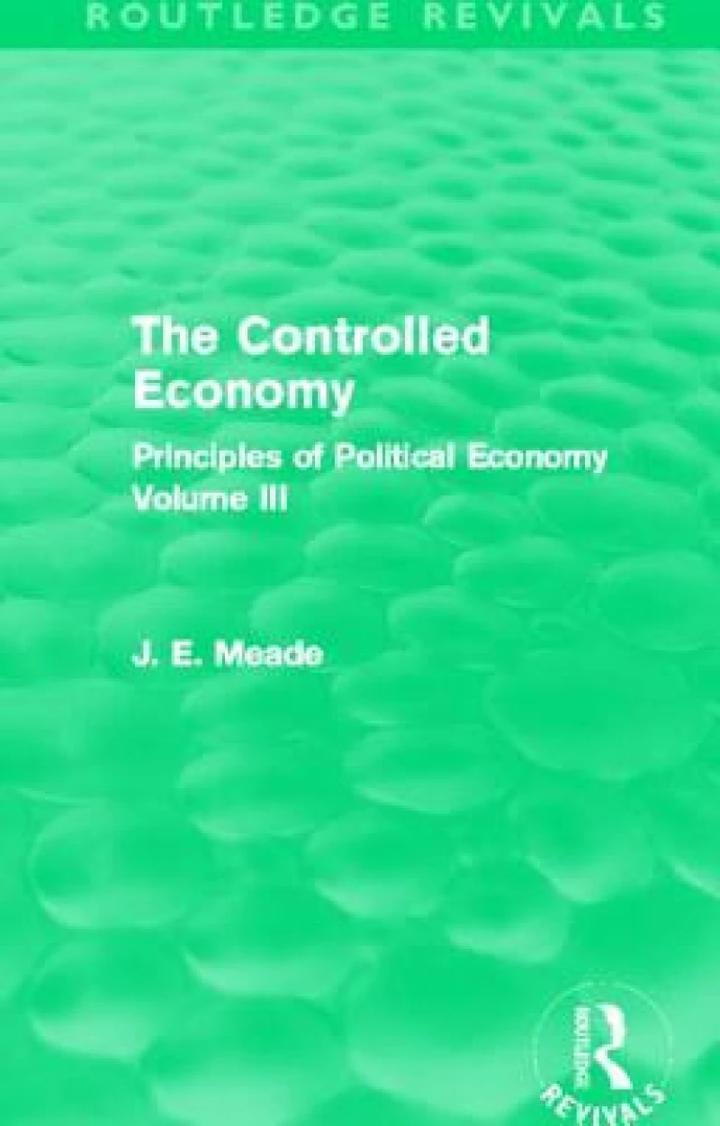 The Controlled Economy  (Routledge Revivals)