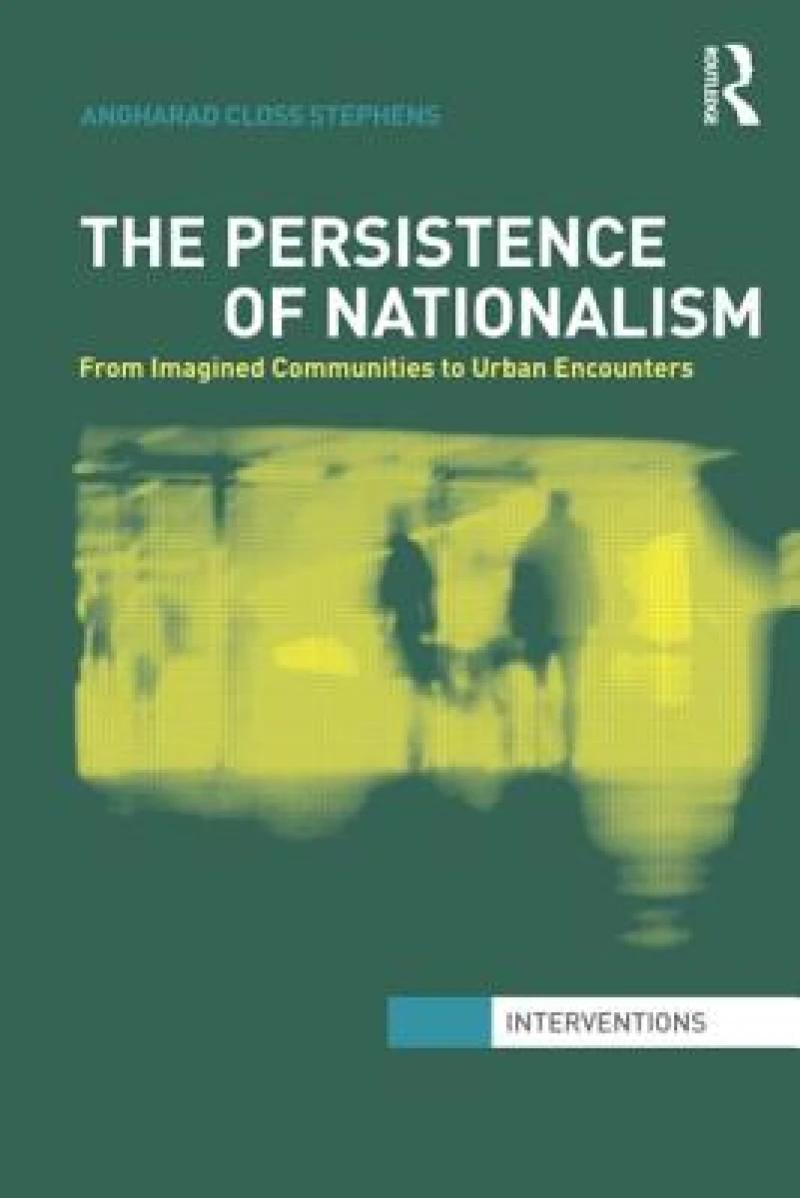 The Persistence of Nationalism