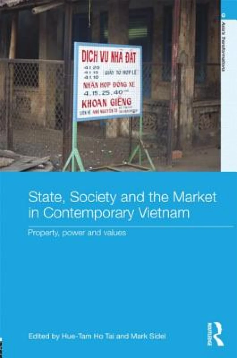 State, Society and the Market in Contemporary Vietnam