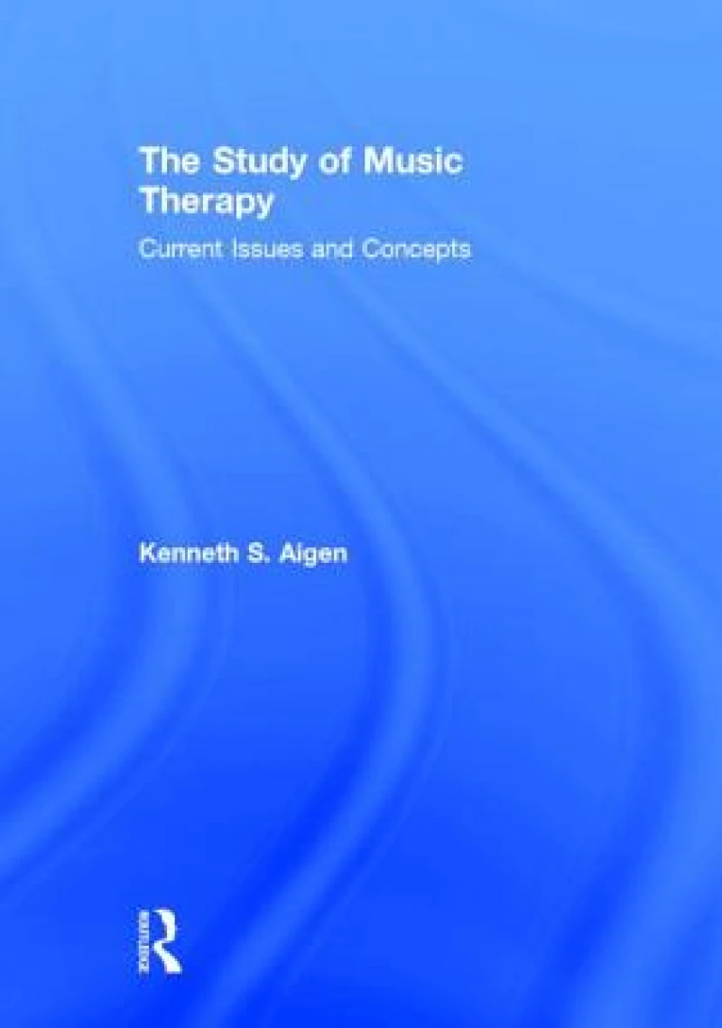 The Study of Music Therapy: Current Issues and Concepts