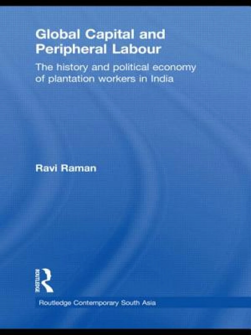 Global Capital and Peripheral Labour