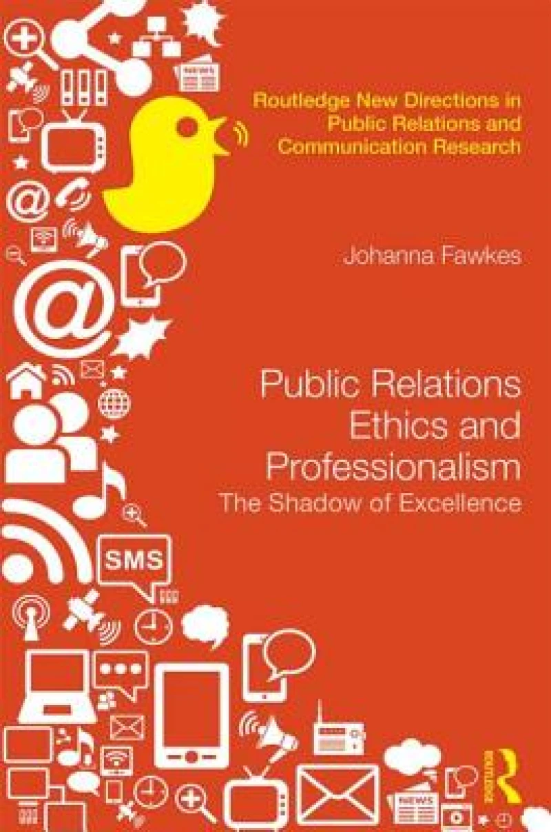 Public Relations Ethics and Professionalism