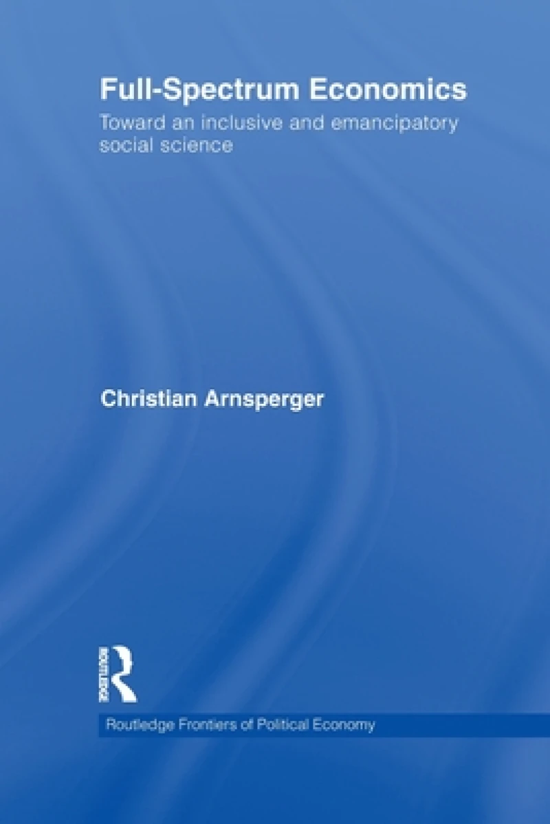 Full-Spectrum Economics