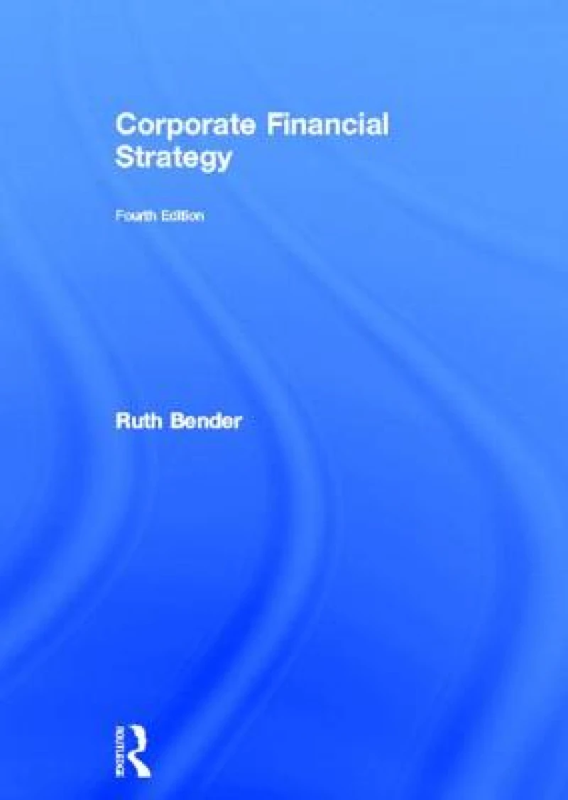 Corporate Financial Strategy