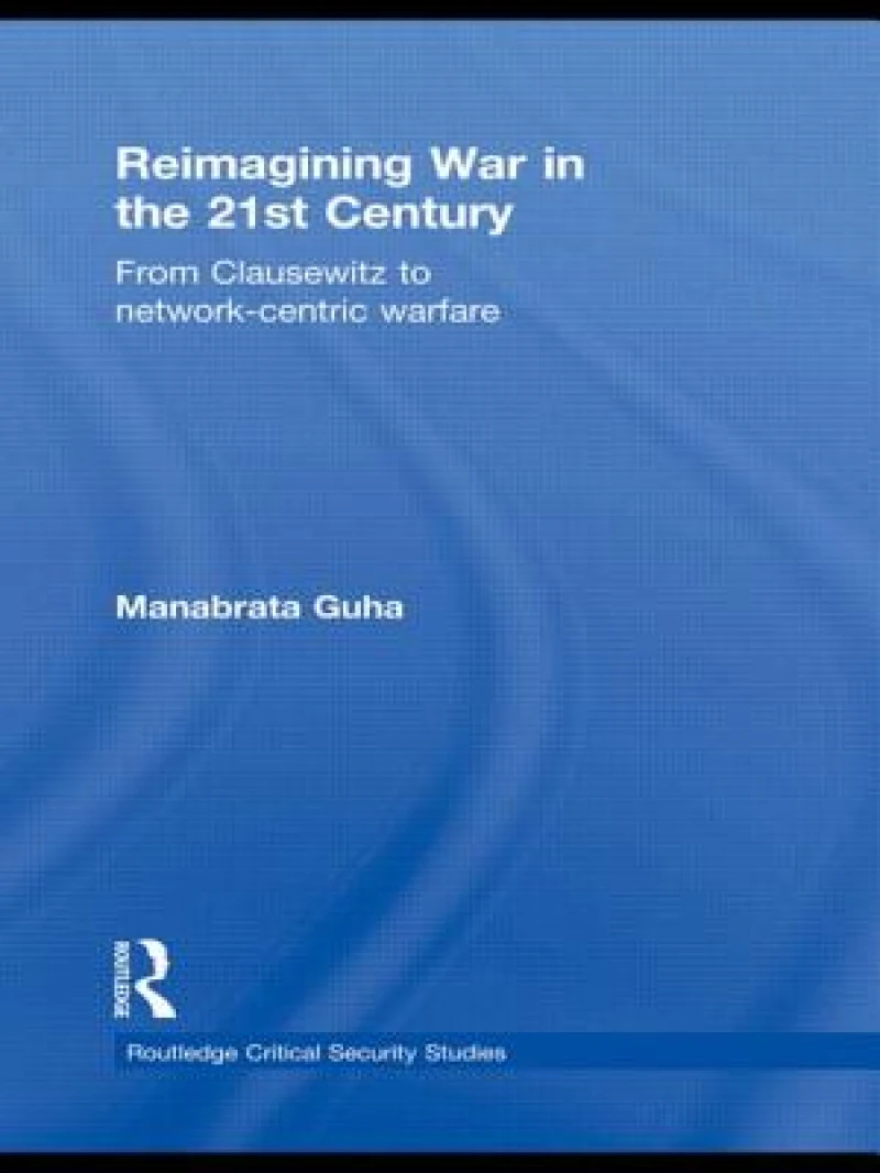 Reimagining War in the 21st Century