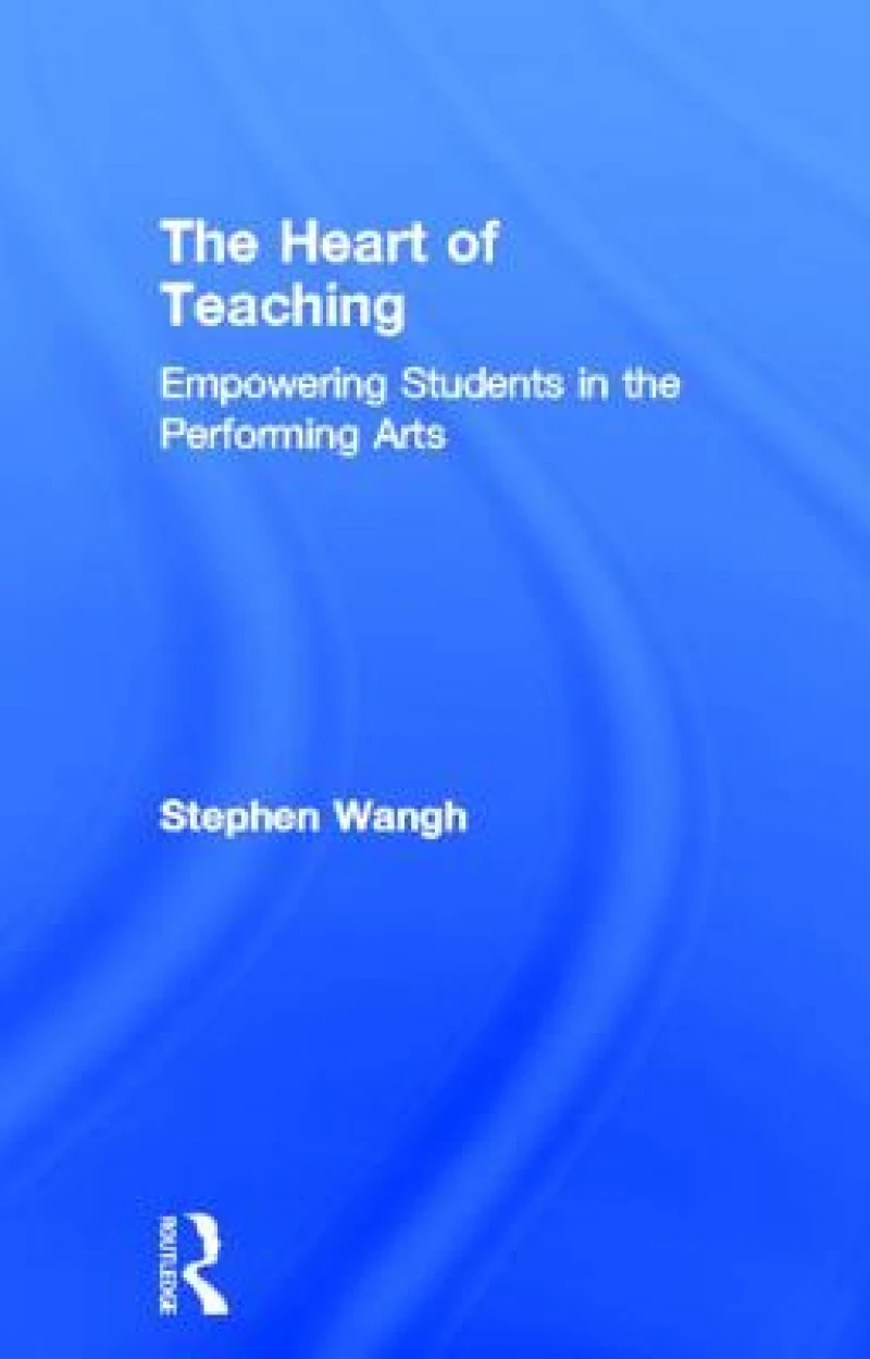 The Heart of Teaching