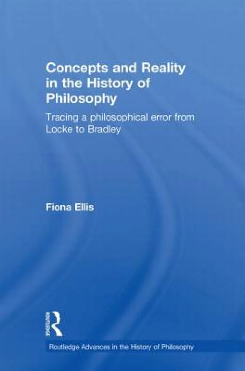 Concepts and Reality in the History of Philosophy