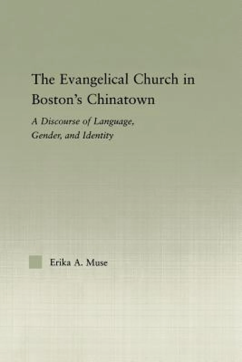 The Evangelical Church in Boston's Chinatown