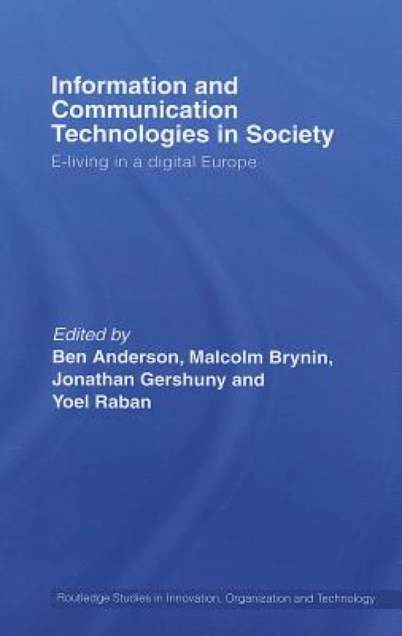 Information and Communications Technologies in Society