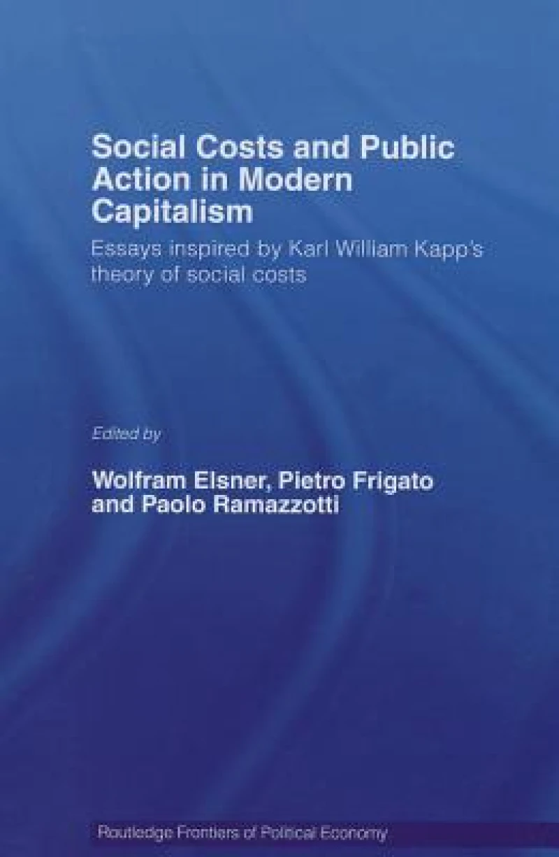 Social Costs and Public Action in Modern Capitalism