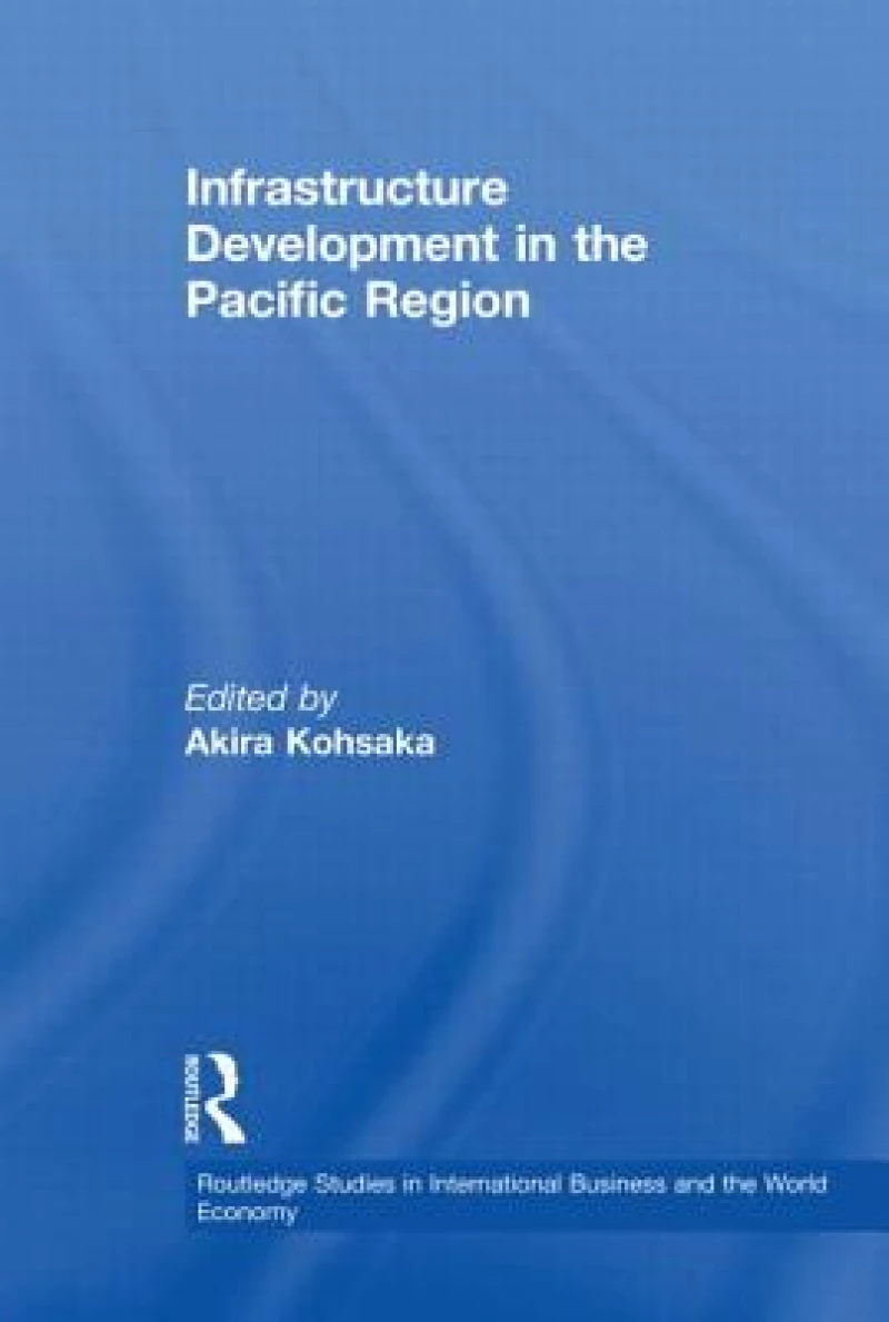 Infrastructure Development in the Pacific Region