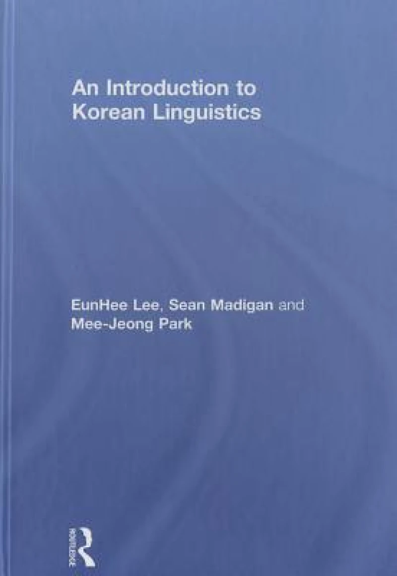 An Introduction to Korean Linguistics