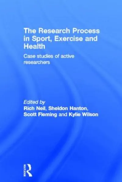The Research Process in Sport, Exercise and Health