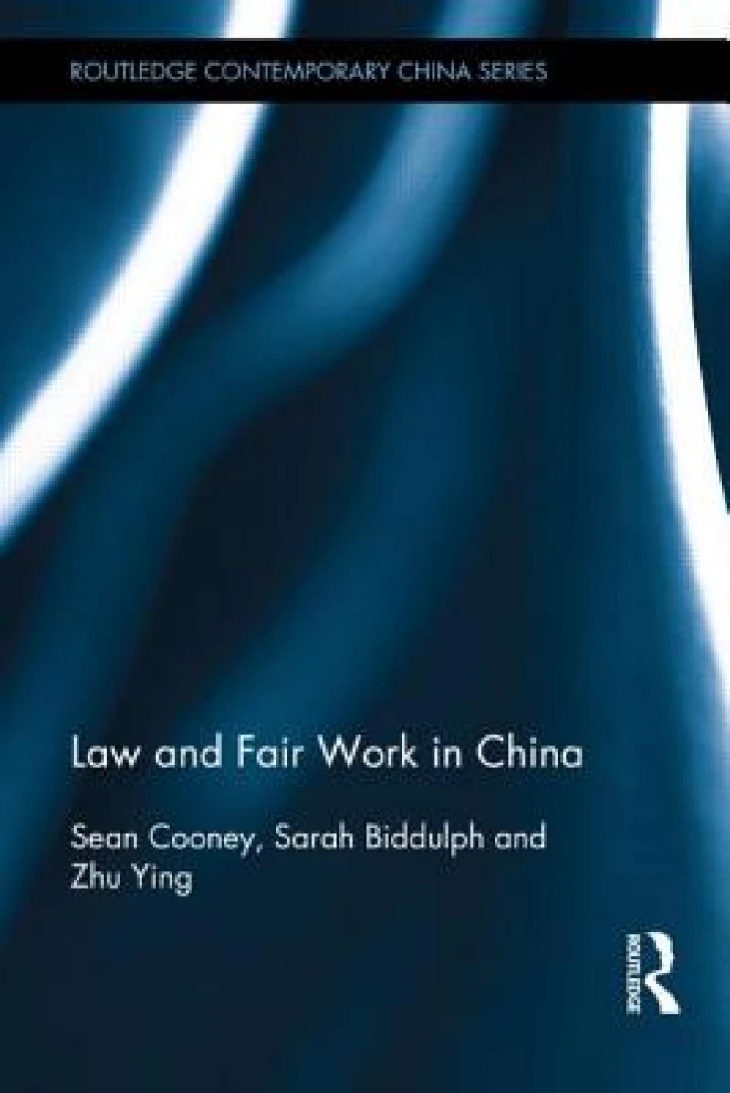 Law and Fair Work in China