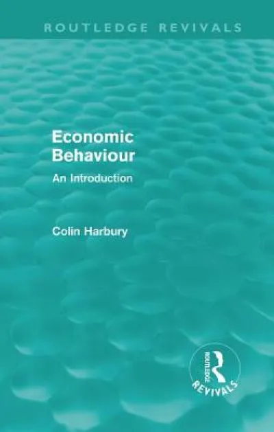 Economic Behaviour (Routledge Revivals)