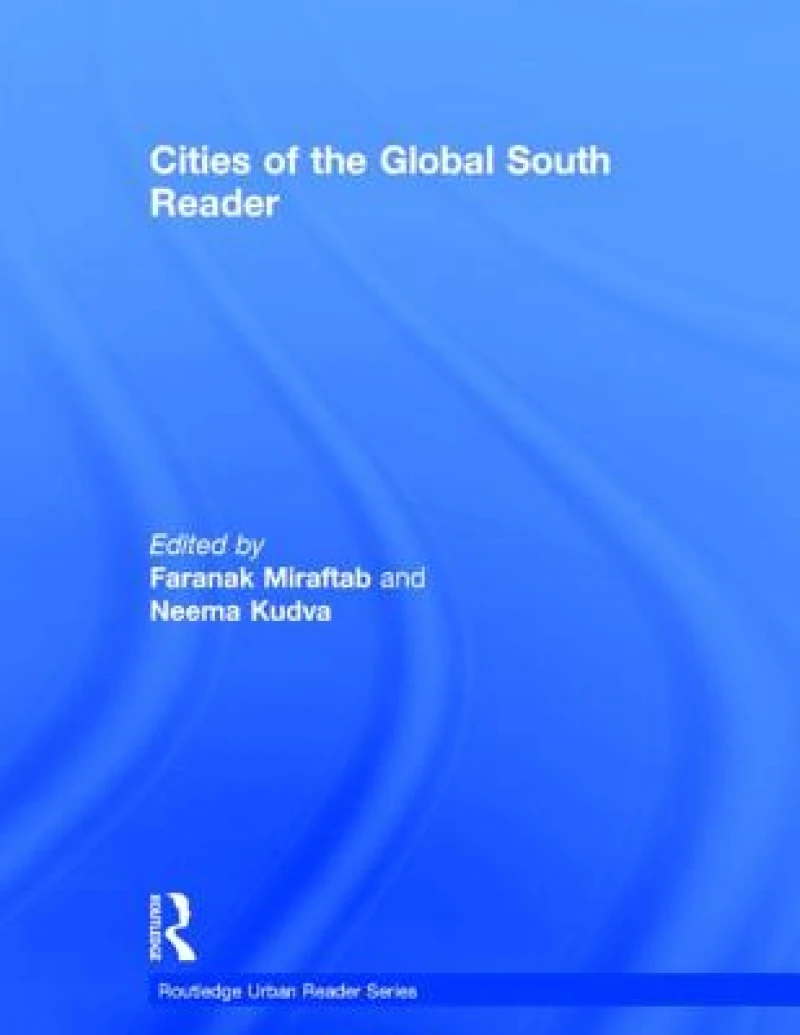 Cities of the Global South Reader