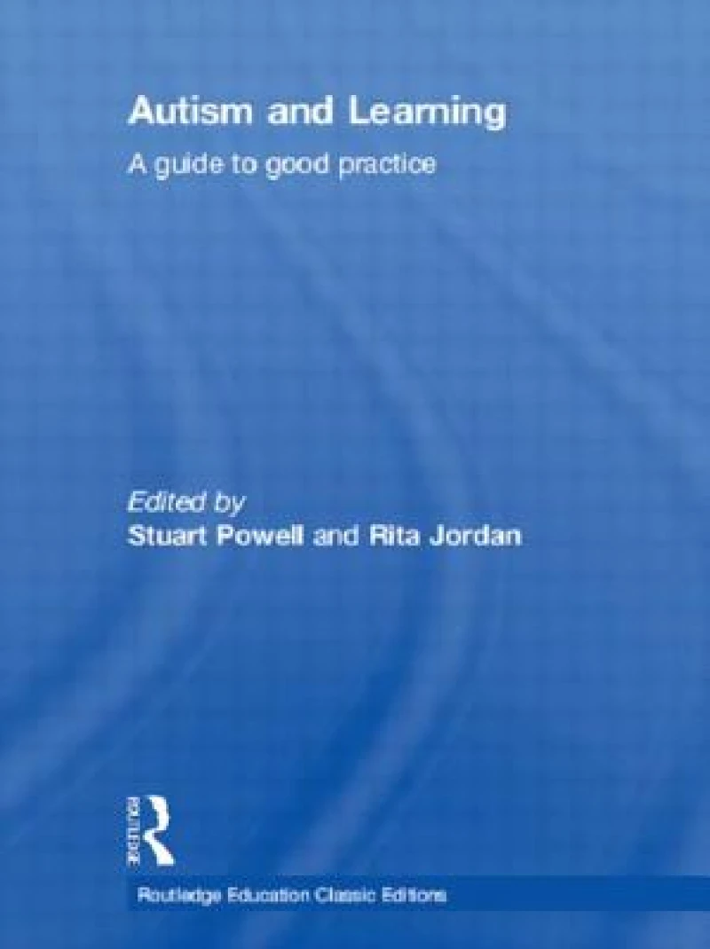 Autism and Learning (Classic Edition)