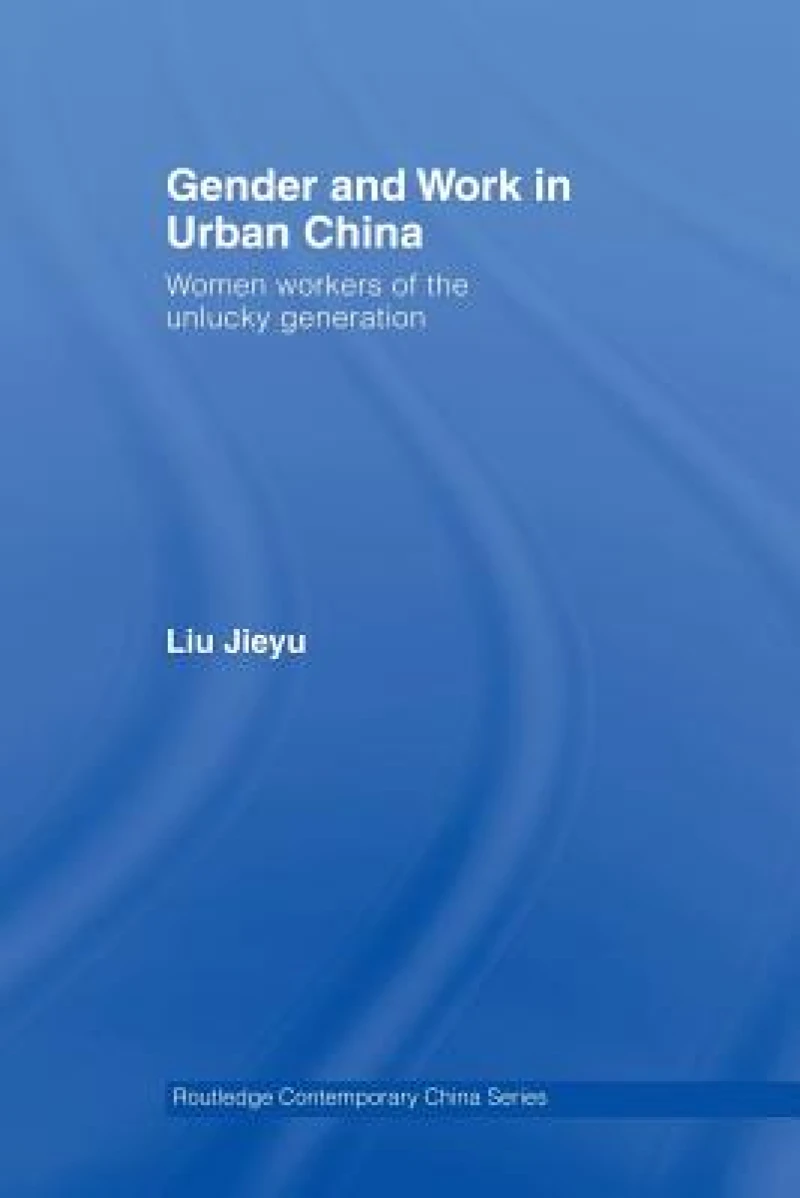 Gender and Work in Urban China