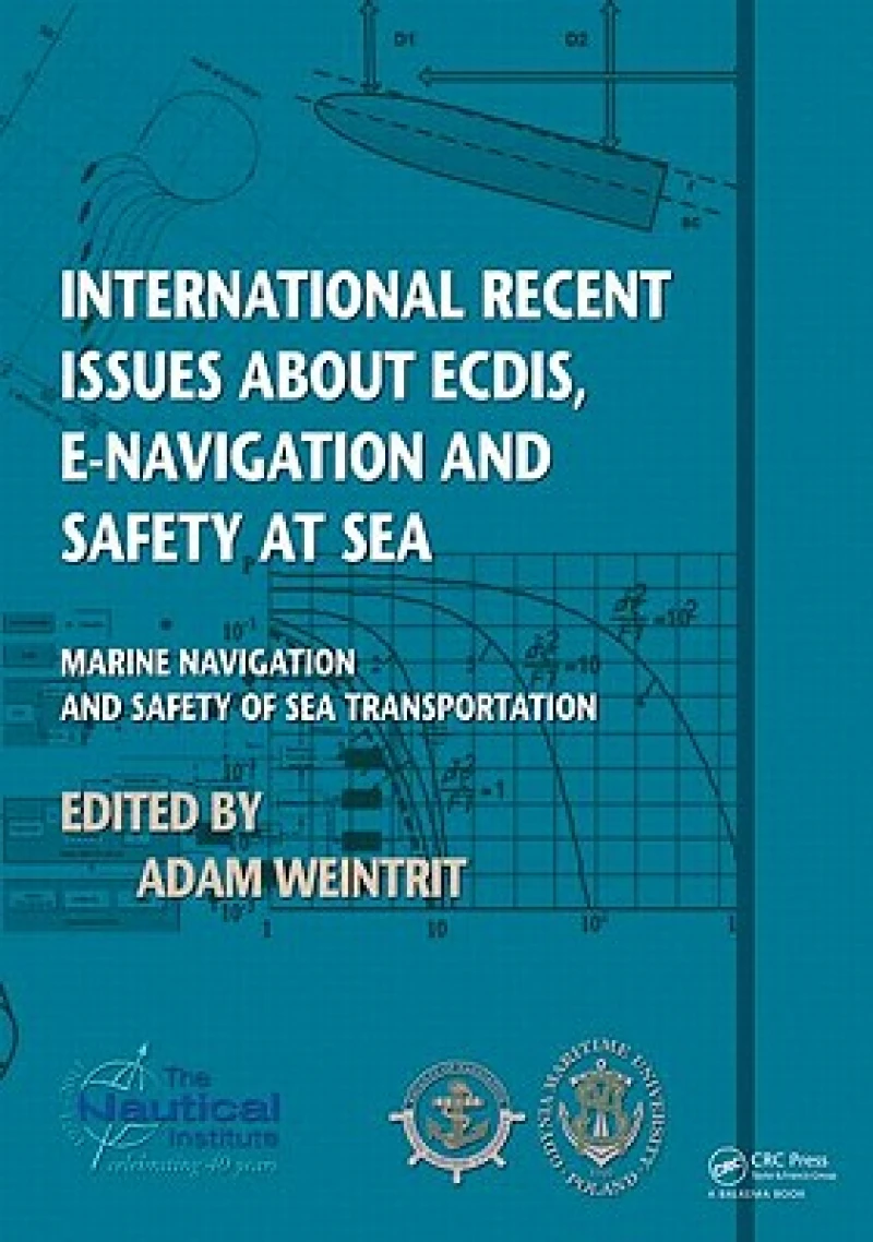 International Recent Issues about ECDIS, e-Navigation and Safety at Sea