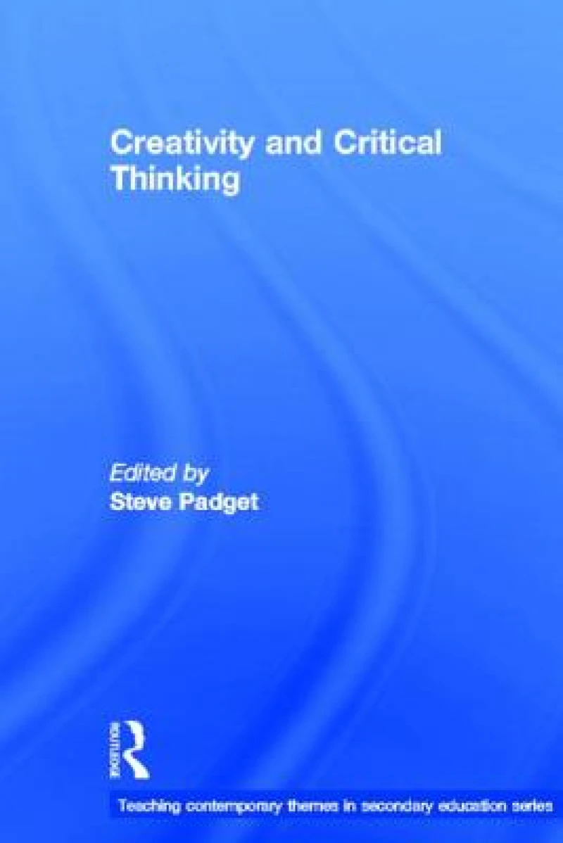 Creativity and Critical Thinking