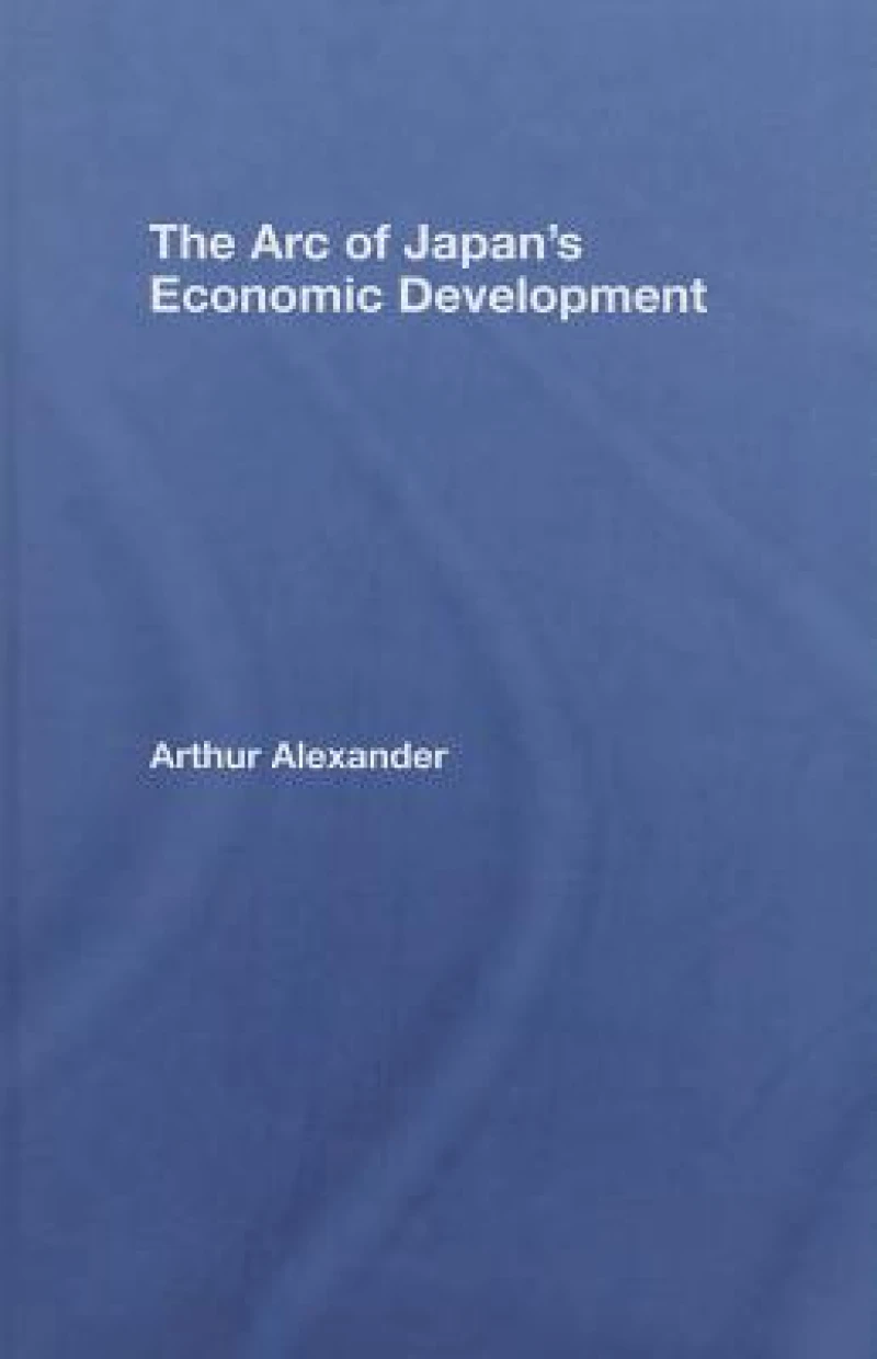 The Arc of Japan's Economic Development