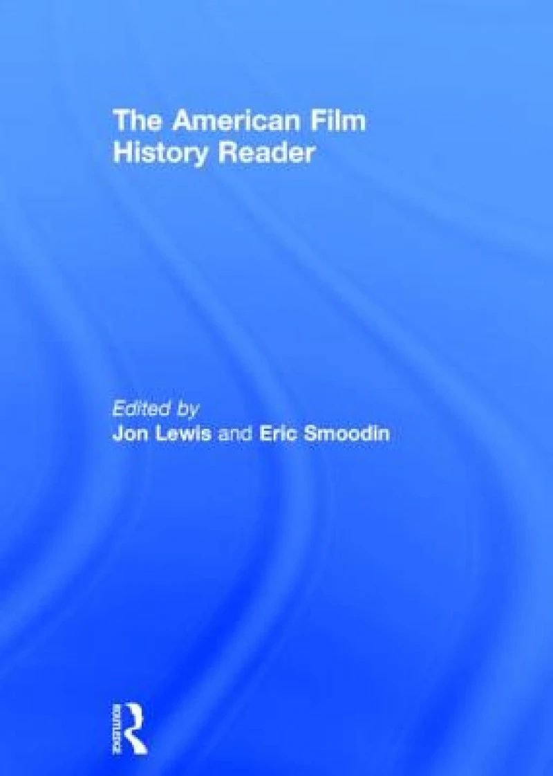 The American Film History Reader