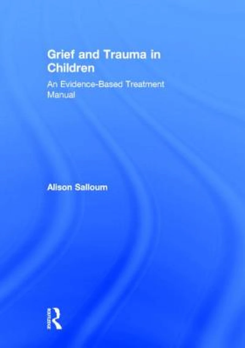 Grief and Trauma in Children