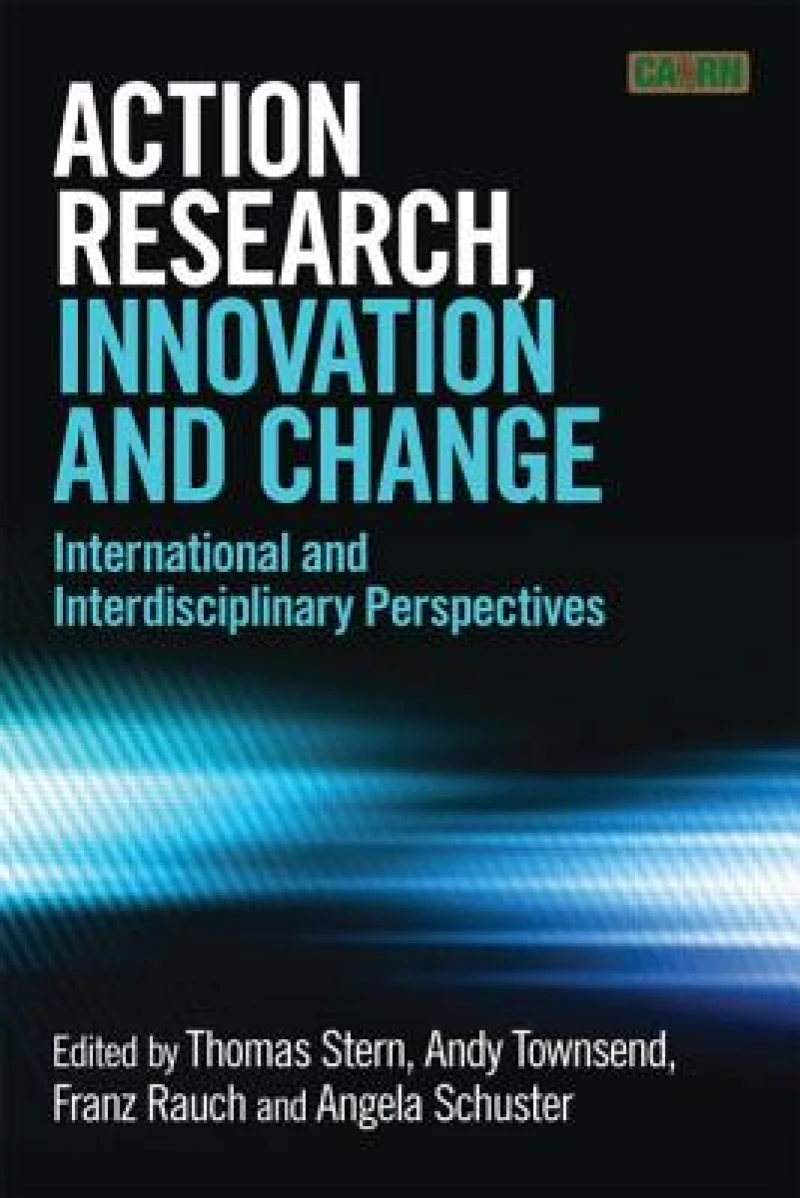 Action Research, Innovation and Change