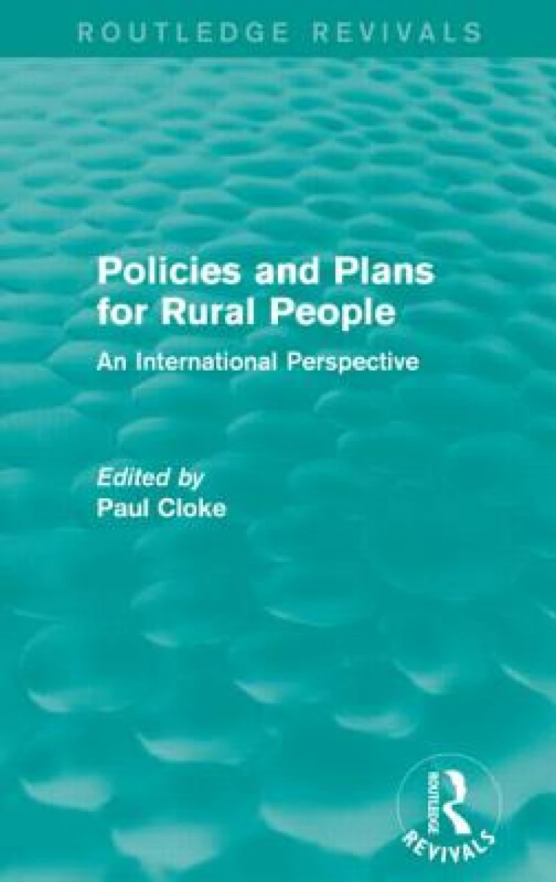Policies and Plans for Rural People (Routledge Revivals)