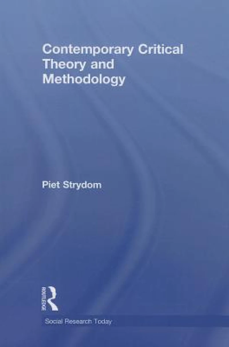 Contemporary Critical Theory and Methodology