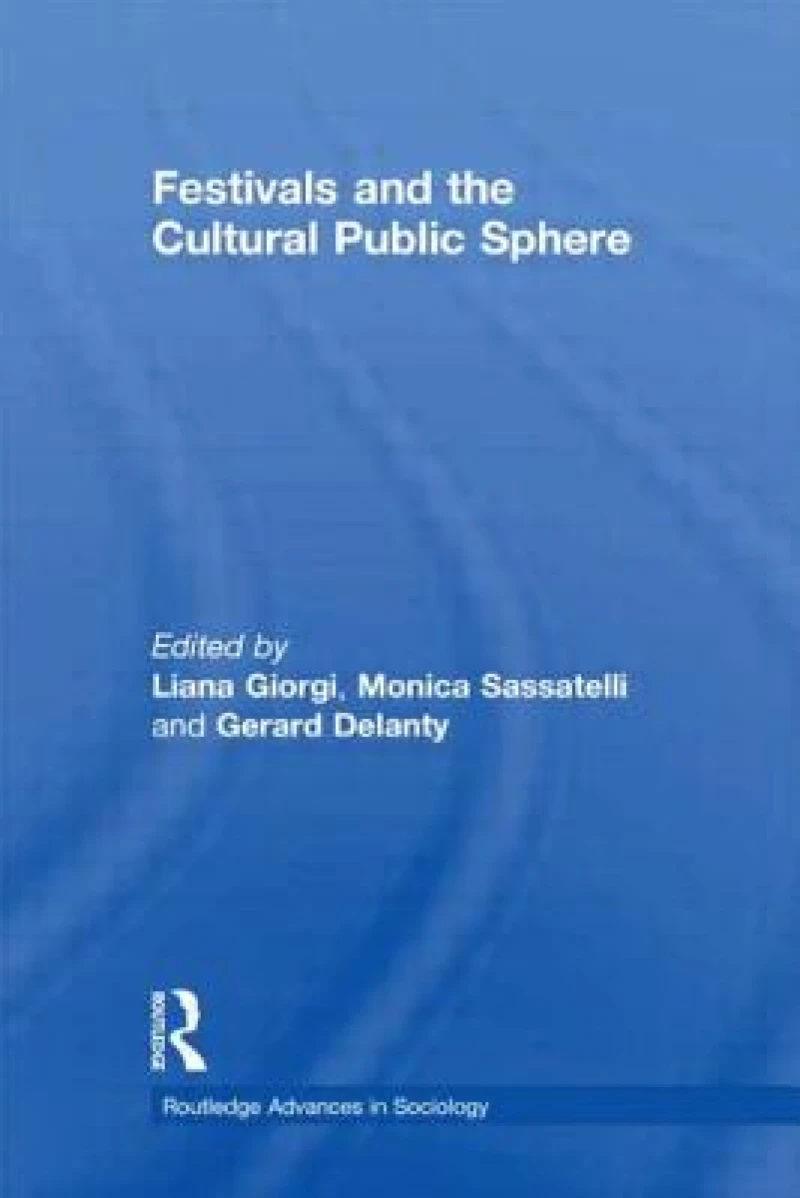 Festivals and the Cultural Public Sphere