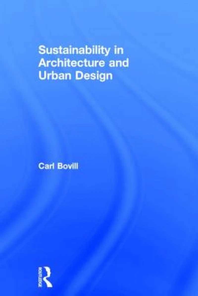 Sustainability in Architecture and Urban Design