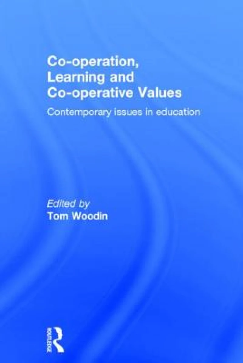 Co-operation, Learning and Co-operative Values