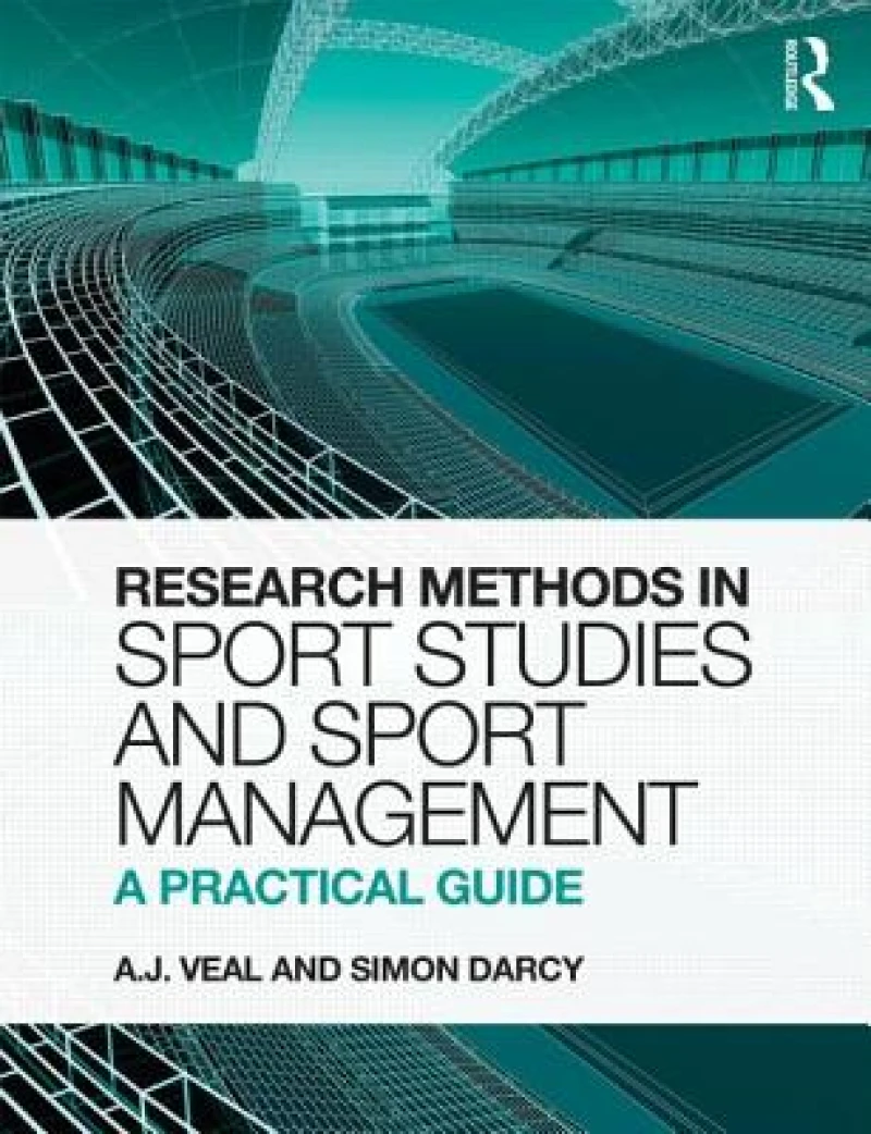 Research Methods in Sport Studies and Sport Management