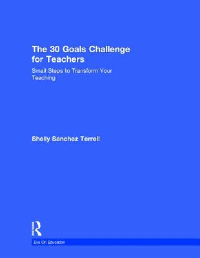 The 30 Goals Challenge for Teachers
