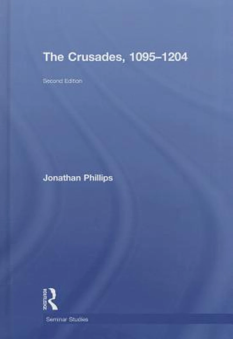 The Crusades, 1095-1204
