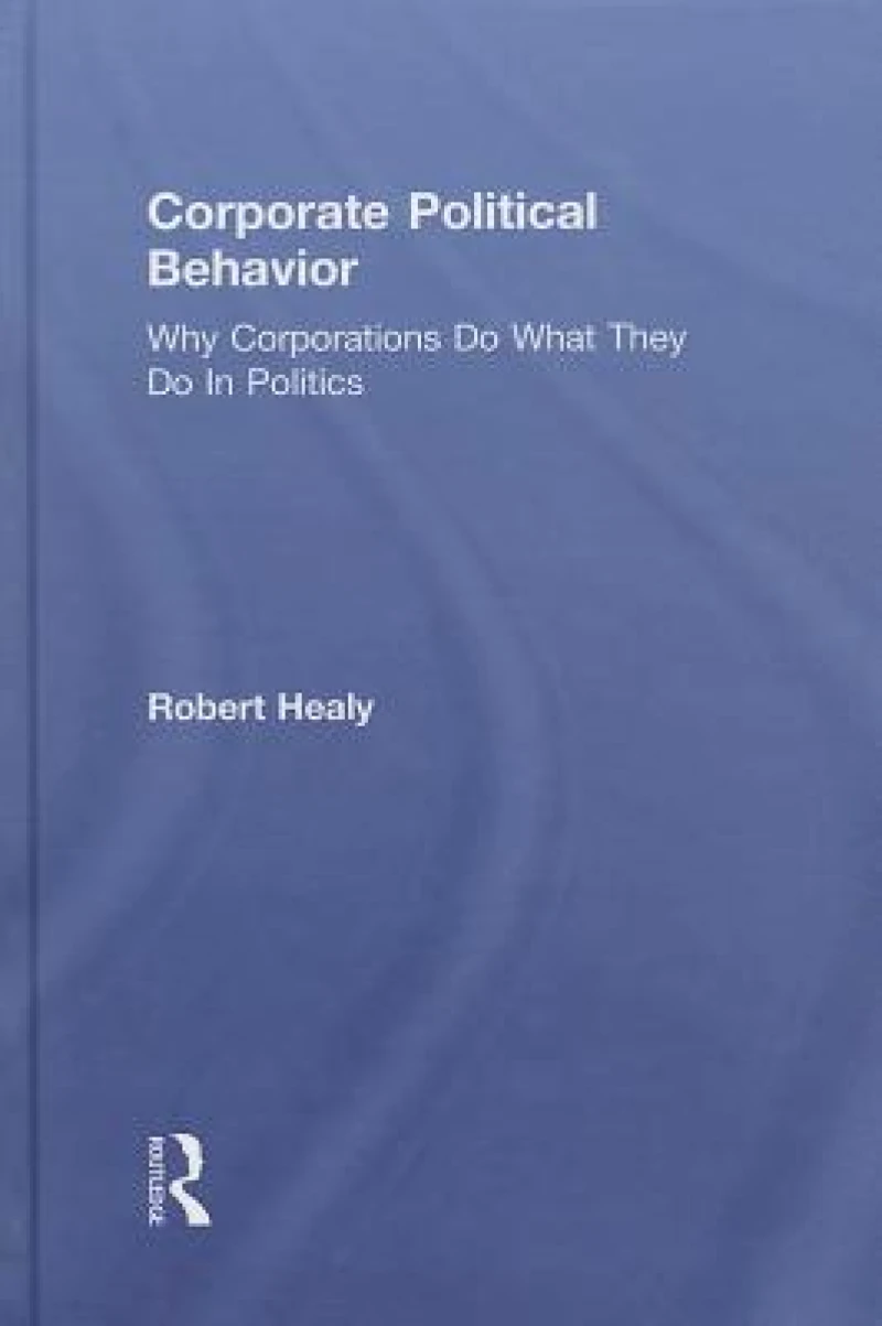 Corporate Political Behavior