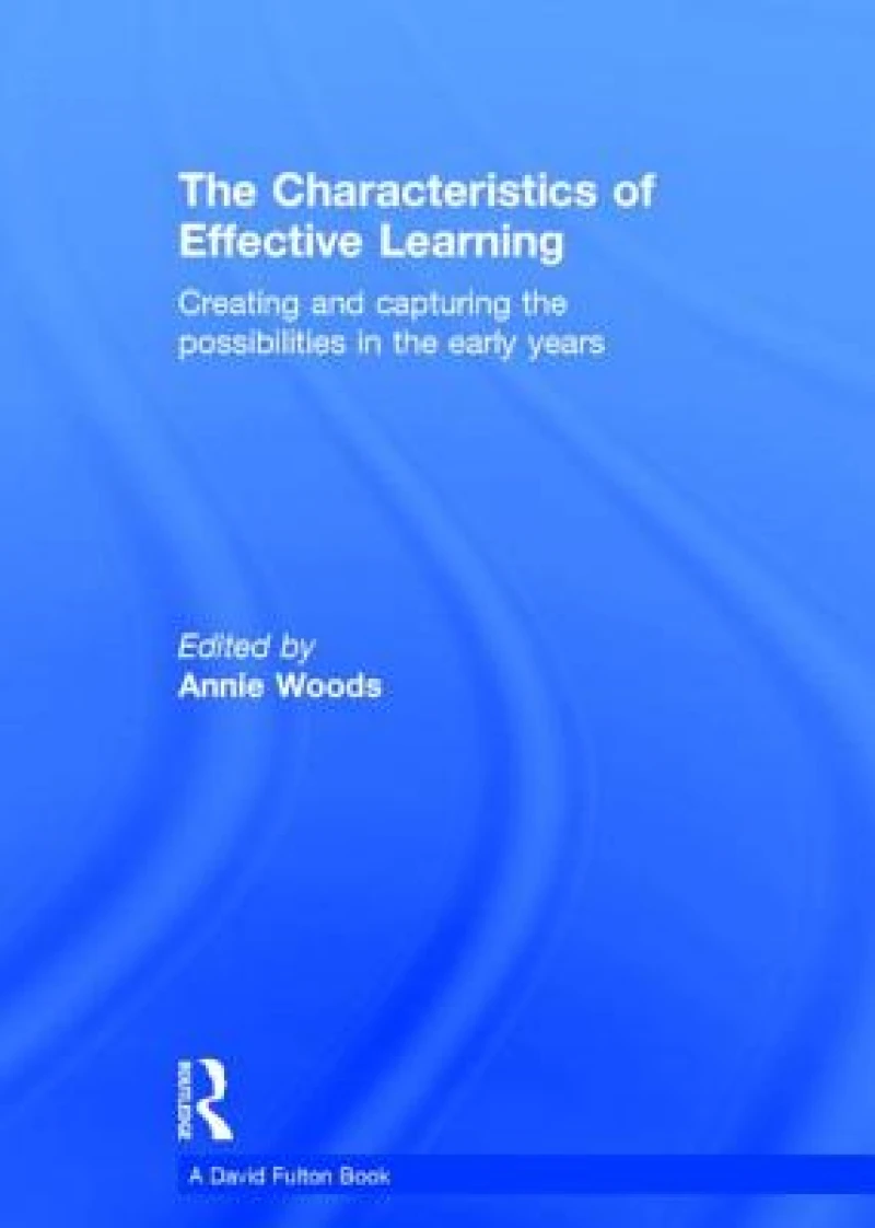 The Characteristics of Effective Learning