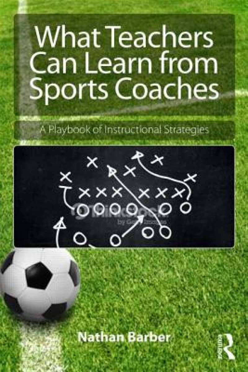 What Teachers Can Learn from Sports Coaches