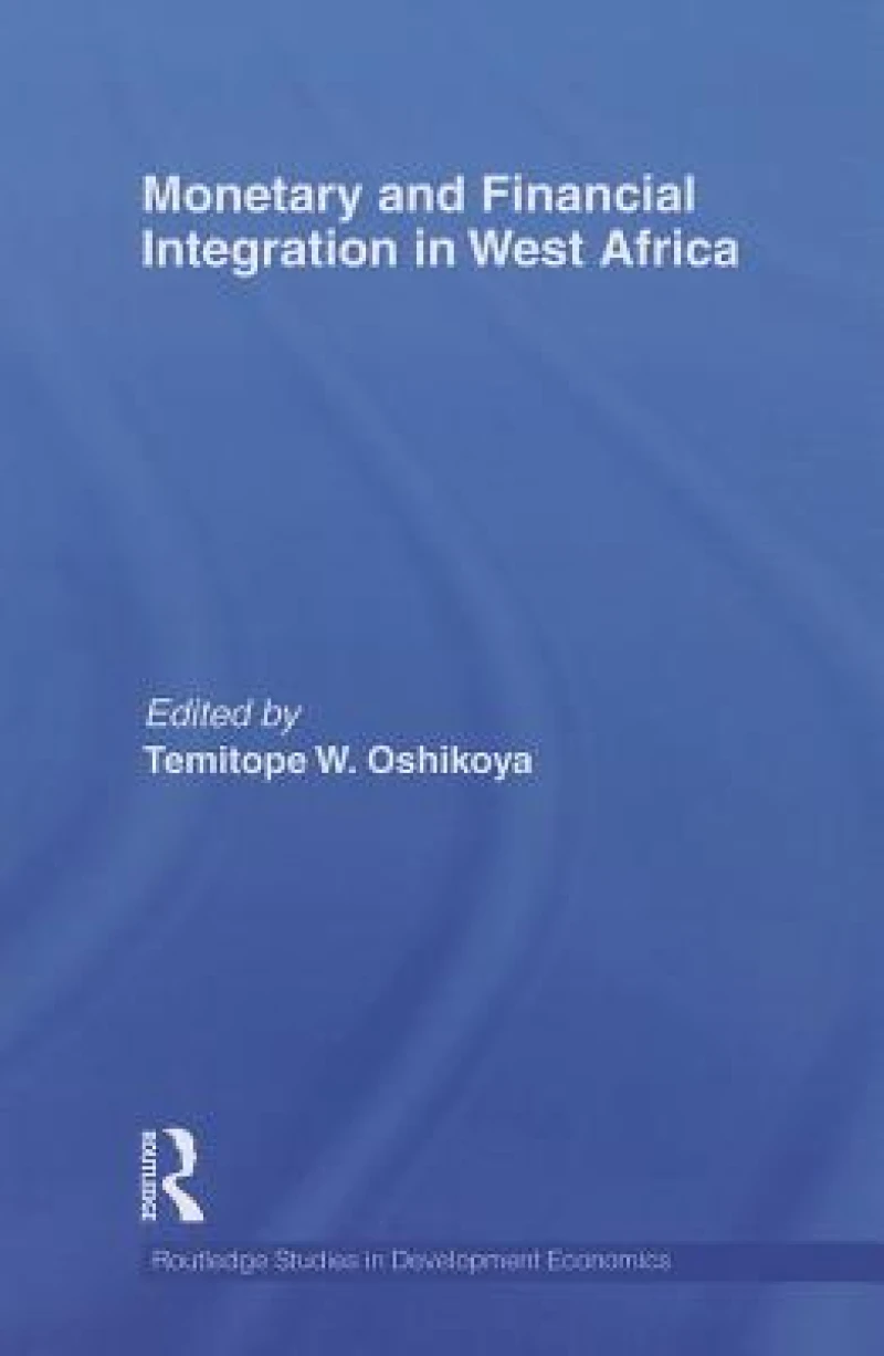 Monetary and Financial Integration in West Africa