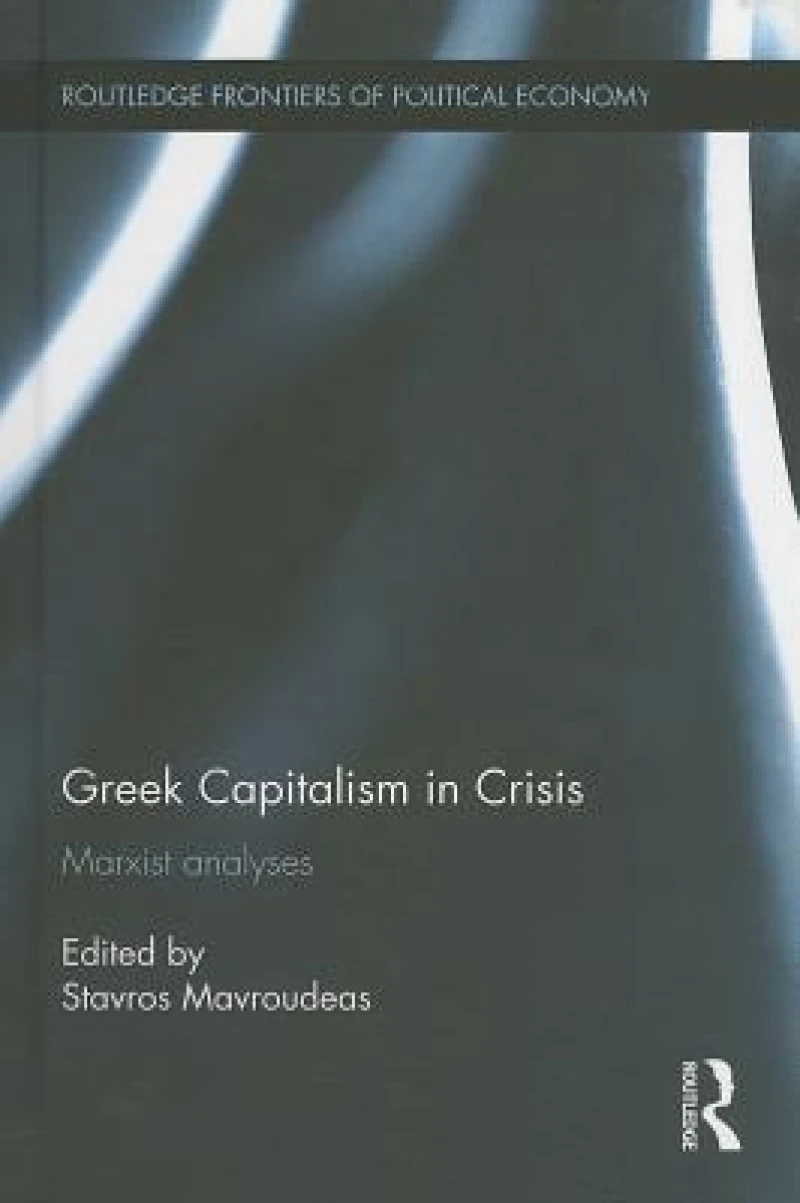 Greek Capitalism in Crisis