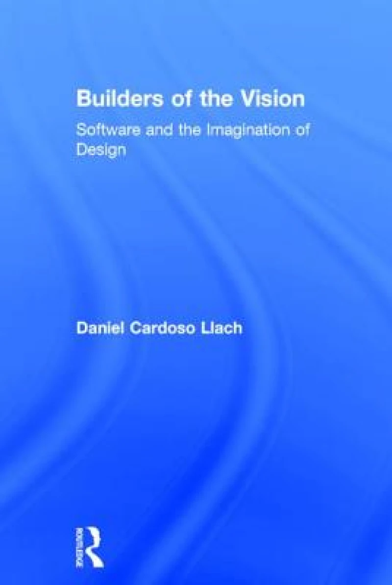 Builders of the Vision