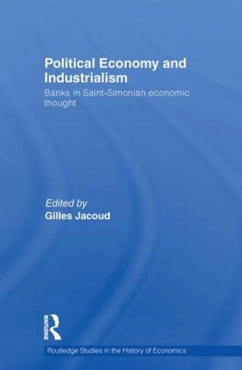 Political Economy and Industrialism