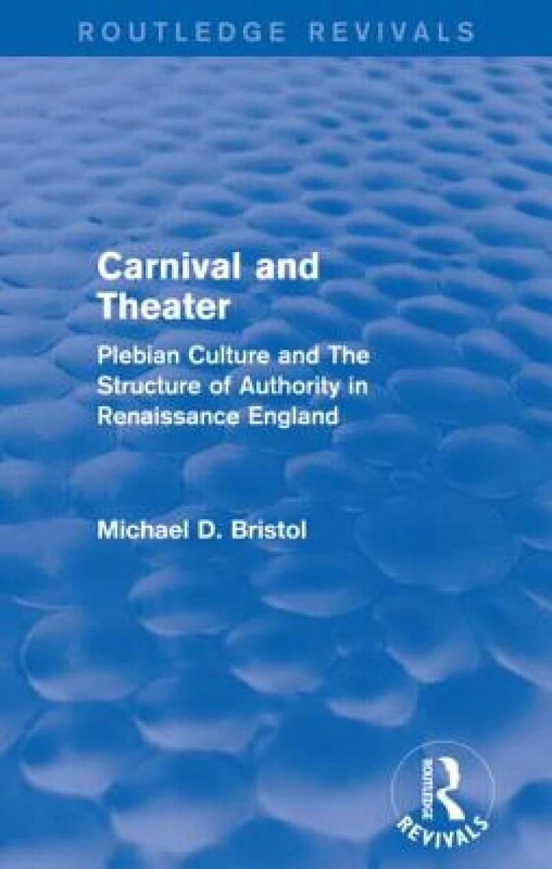 Carnival and Theater (Routledge Revivals)