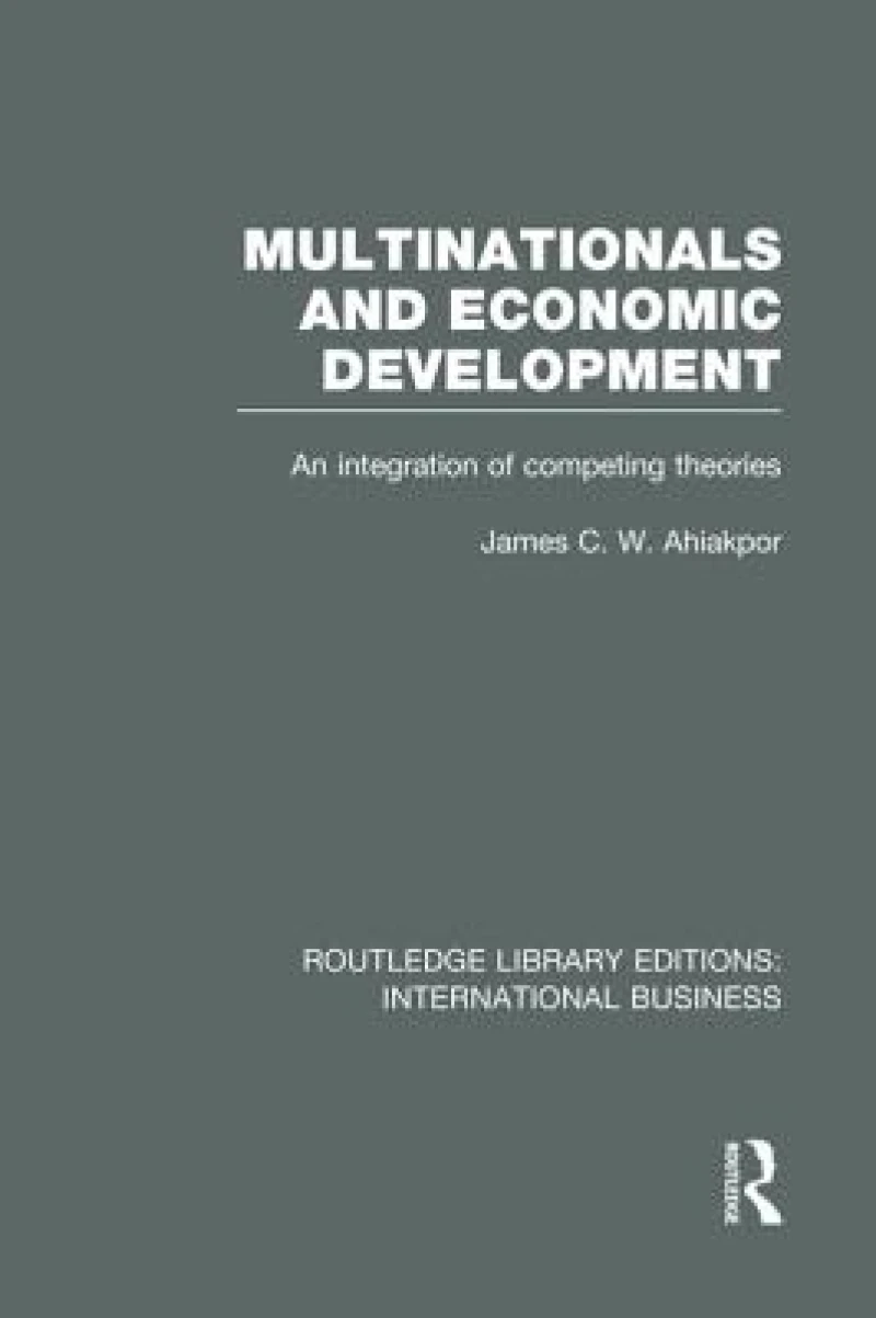 Multinationals and Economic Development (RLE International Business)