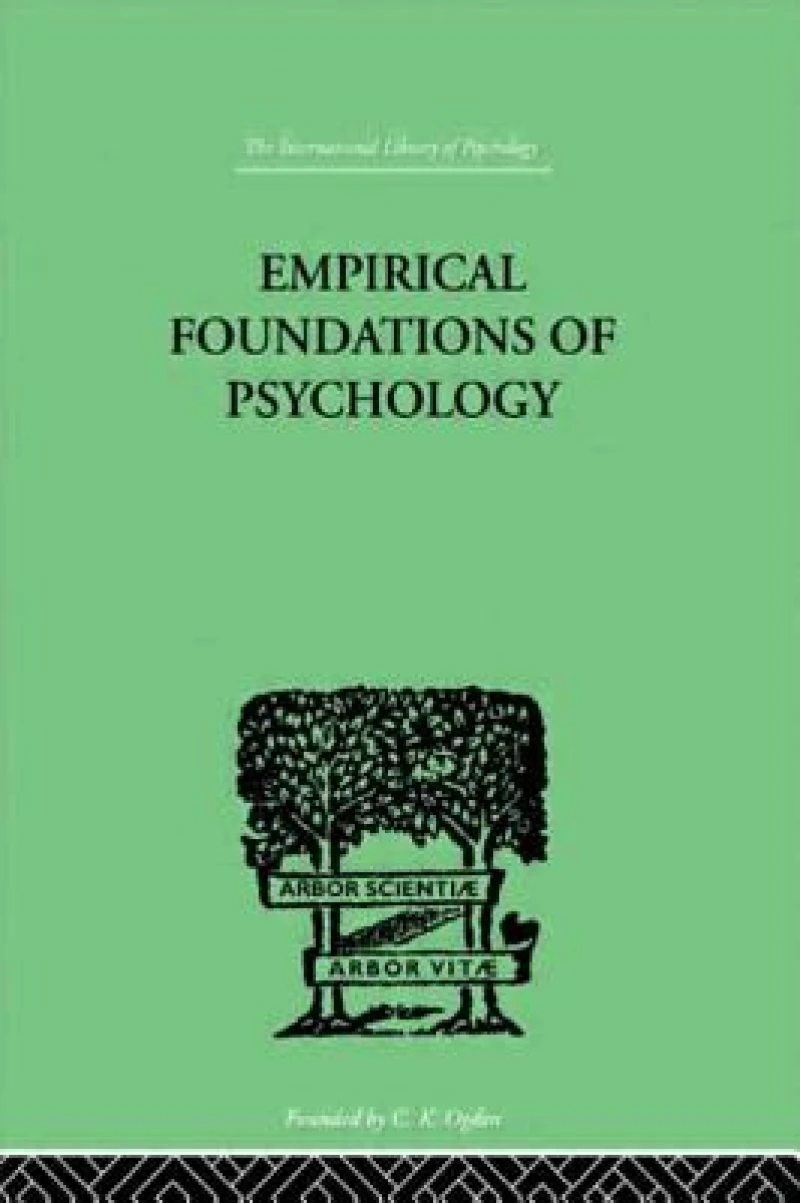 Empirical Foundations Of Psychology